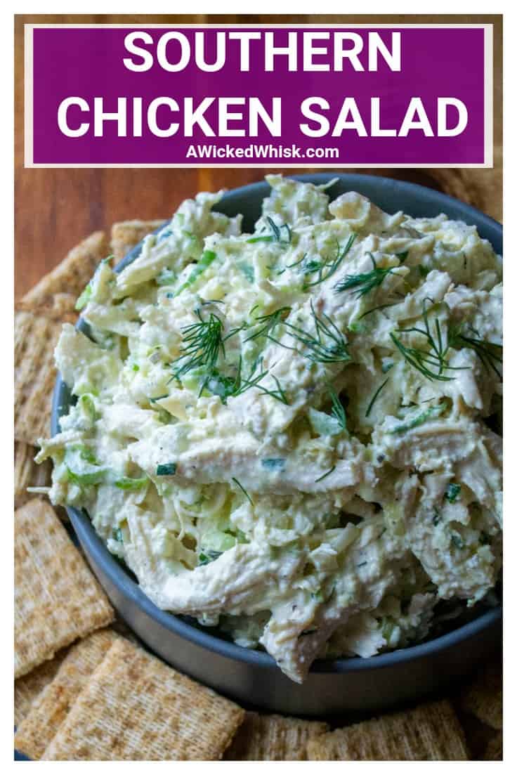 Southern Chicken Salad | A Wicked Whisk