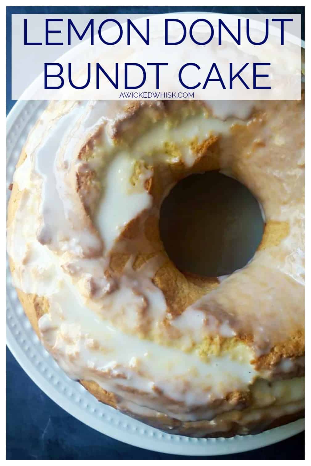 Lemon Donut Bundt Cake | A Wicked Whisk